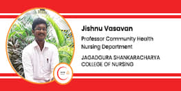 Interview Jishnu Vasavan Professor Community Health Nursing Department at Jagadguru Shankaracharya College of Nursing Raipur